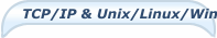 TCP/IP & Unix/Linux/Windows